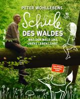 Cover-Bild Peter Wohllebens Schule des Waldes