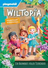 Cover-Bild PLAYMOBIL Wiltopia. Abenteuer Amazonas. Ein Baumhaus voller Tierkinder