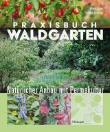 Cover-Bild Praxisbuch Waldgarten