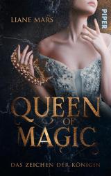 Cover-Bild Queen of Magic – Das Zeichen der Königin