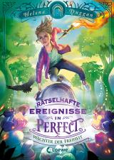 Cover-Bild Rätselhafte Ereignisse in Perfect (Band 3) - Wächter der Freiheit