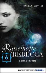 Cover-Bild Rätselhafte Rebecca 06