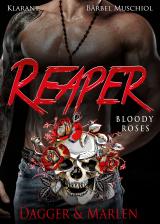 Cover-Bild Reaper. Bloody Roses - Dagger und Marlen