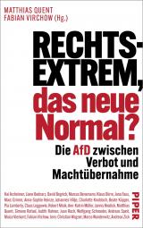 Cover-Bild Rechtsextrem, das neue Normal?