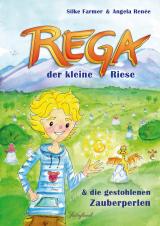 Cover-Bild Rega der kleine Riese und die gestohlenen Zauberperlen