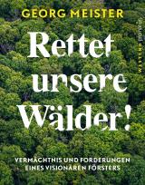 Cover-Bild Rettet unsere Wälder!