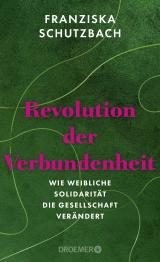 Cover-Bild Revolution der Verbundenheit