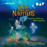 Cover-Bild Rick Nautilus – Teil 4: Geisterschiff am Meeresgrund