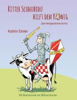 Cover-Bild Ritter Schnubidu hilft dem König