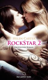 Cover-Bild Rockstar | Band 2 | Erotischer Roman