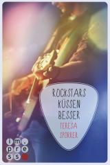 Cover-Bild Rockstars küssen besser (Die Rockstar-Reihe 7)