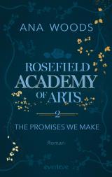 Cover-Bild Rosefield Academy of Arts – The Promises We Make