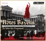 Cover-Bild Rotes Bayern - Es lebe der Freistaat