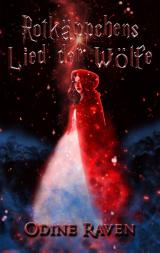 Cover-Bild Rotkäppchens Lied der Wölfe
