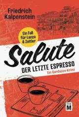 Cover-Bild Salute - Der letzte Espresso