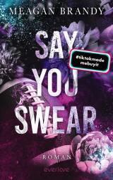 Cover-Bild Say You Swear