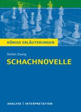 Cover-Bild Schachnovelle von Stefan Zweig. Textanalyse und Interpretation mit ausführlicher Inhaltsangabe und Abituraufgaben mit Lösungen.