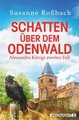Cover-Bild Schatten über dem Odenwald (Alexandra König ermittelt 2)