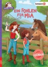 Cover-Bild schleich® Horse Club™ - Ein Fohlen für Mia