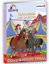 Cover-Bild schleich® Horse Club™ – Zirkusfieber auf Lakeside
