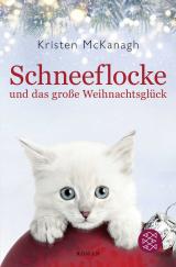 Cover-Bild Schneeflocke und das große Weihnachtsglück