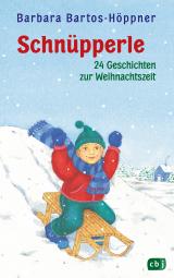 Cover-Bild Schnüpperle - Vierundzwanzig Geschichten zur Weihnachtszeit