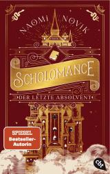 Cover-Bild Scholomance – Der letzte Absolvent