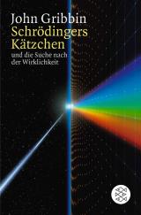 Cover-Bild Schrödingers Kätzchen und die Suche nach der Wirklichkeit