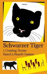 Cover-Bild Schwarzer Tiger 1 Coming Home