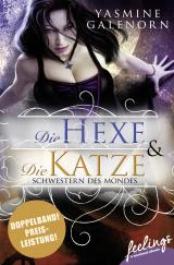 Cover-Bild Schwestern des Mondes - Die Hexe & Die Katze