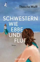 Cover-Bild Schwestern wie Ebbe und Flut