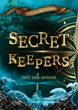 Cover-Bild Secret Keepers 1: Zeit der Späher