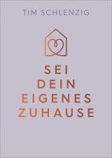 Cover-Bild Sei dein eigenes Zuhause