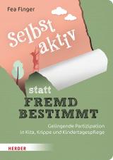 Cover-Bild Selbst aktiv statt fremd bestimmt