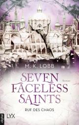 Cover-Bild Seven Faceless Saints - Ruf des Chaos