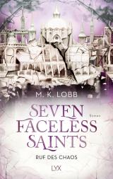 Cover-Bild Seven Faceless Saints - Ruf des Chaos