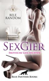 Cover-Bild SexGier | Erotische Geschichten