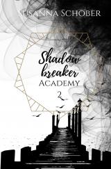 Cover-Bild Shadowbreaker Academy 2