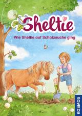 Cover-Bild Sheltie - Wie Sheltie auf Schatzsuche ging