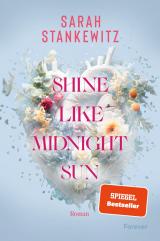 Cover-Bild Shine Like Midnight Sun (Strong Hearts 2)