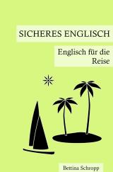 Cover-Bild Sicheres Englisch / Sicheres Englisch: Englisch für die Reise