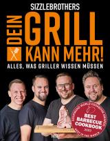 Cover-Bild Sizzlebrothers: Dein Grill kann mehr!