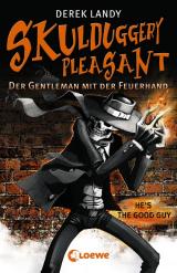 Cover-Bild Skulduggery Pleasant 1 - Der Gentleman mit der Feuerhand
