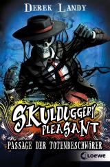 Cover-Bild Skulduggery Pleasant 6 - Passage der Totenbeschwörer