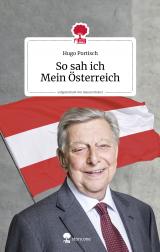 Cover-Bild So sah ich Mein Österreich. Life is a story - story.one