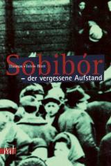 Cover-Bild Sobibor - der vergessene Aufstand