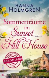 Cover-Bild Sommerträume im Sunset Hill House (Herzklopfen in Schottland)
