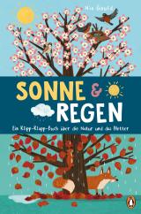 Cover-Bild Sonne & Regen - Ein Klipp-Klapp-Buch über die Natur und das Wetter