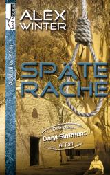 Cover-Bild Späte Rache - Detective Daryl Simmons 6. Fall