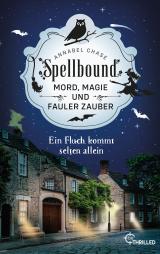 Cover-Bild Spellbound - Ein Fluch kommt selten allein